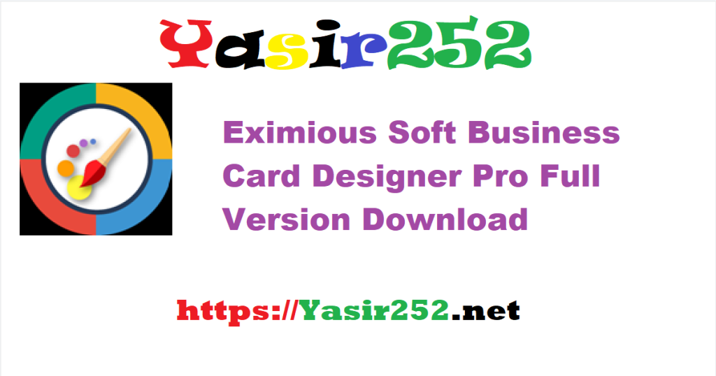 Eximious Soft Business Card Designer Pro 5.24.rar Full Version Download