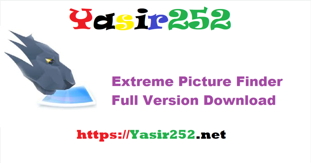 Extreme Picture Finder 3.68.0.0.rar Full Version Download