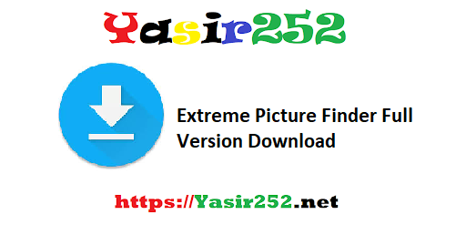 Extreme Picture Finder Full Version Download