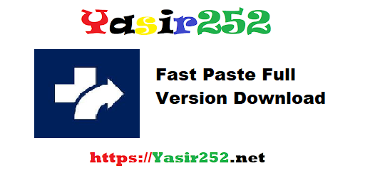 Fast Paste Full Version Download