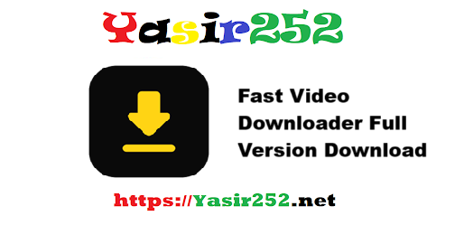 Fast Video Downloader Full Version Download