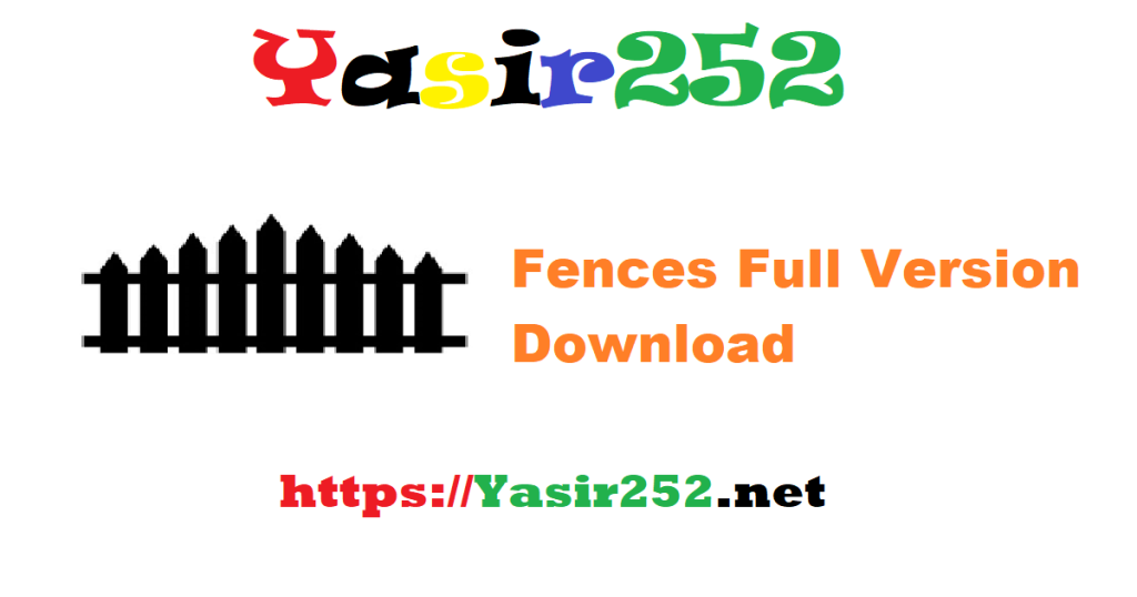 Fences 6.00.sanet.st.rar Full Version Download