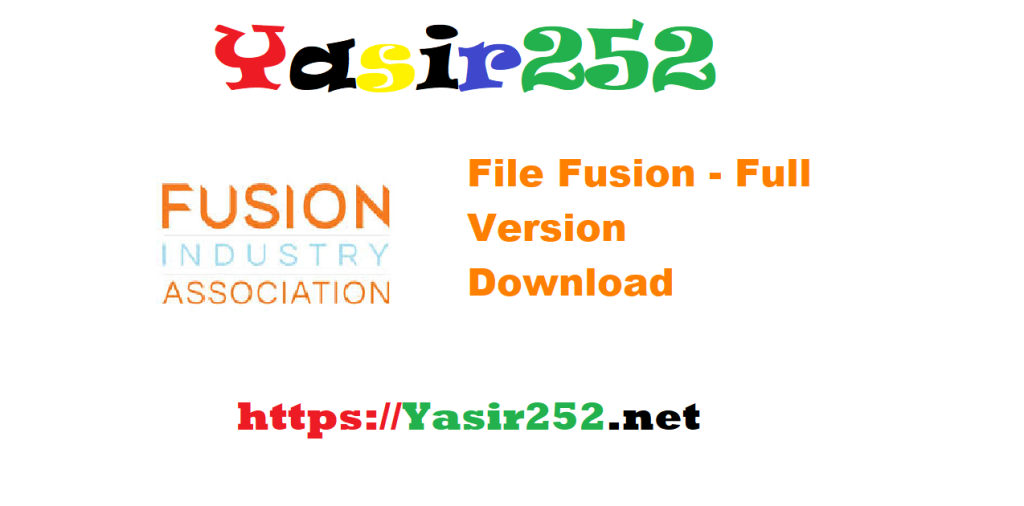 File Fusion - Full Version Download
