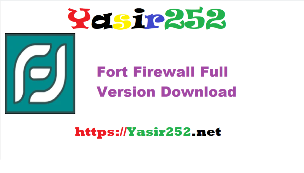 Fort Firewall Full 3.17.4.zip Version Download