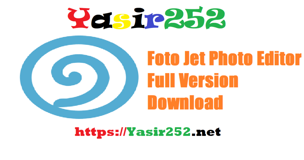Foto Jet Photo Editor 1.2.8.rar Full Version Download