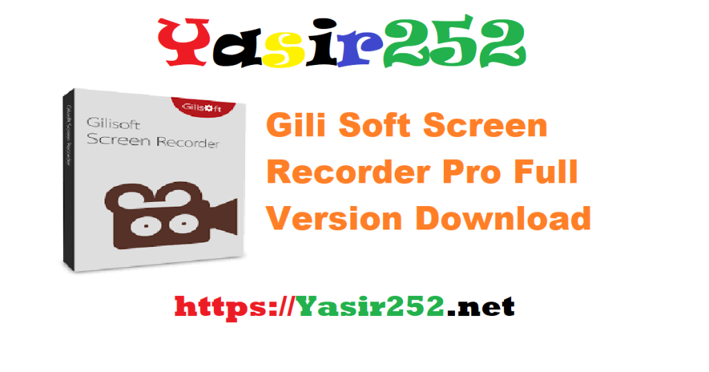 Gili Soft Screen Recorder Pro13.9.rar Full Version Download
