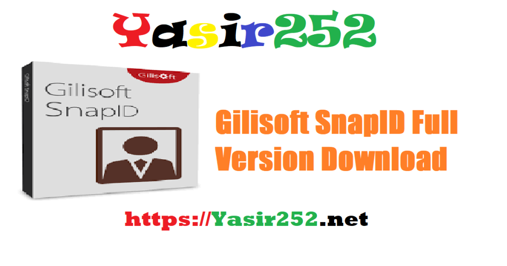 Gilisoft SnapID 8.5.0.rar Full Version Download