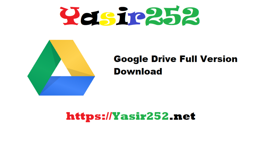 Google Drive Full Version Download