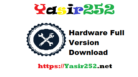 Hardware Full Version Download