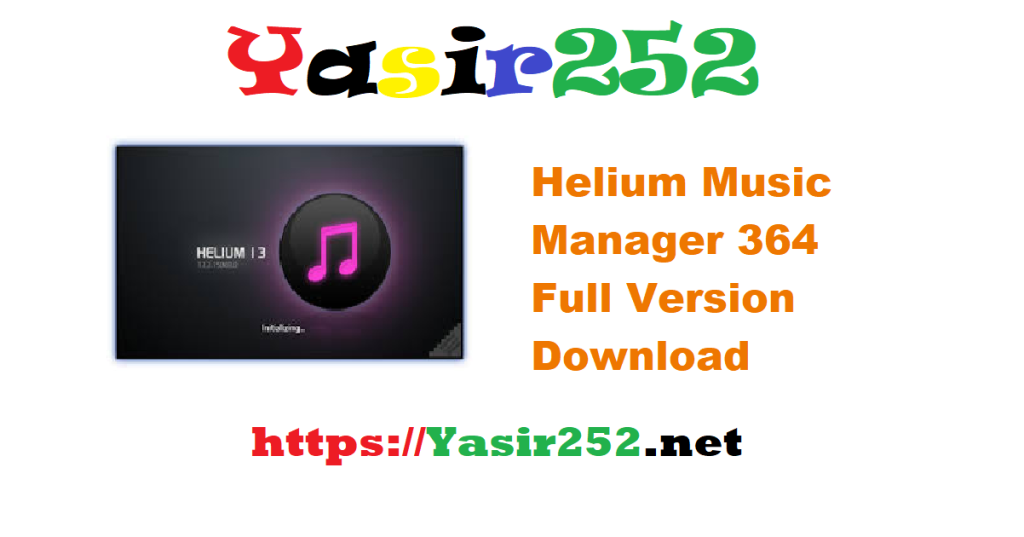 Helium Music Manager 364 Full Version Download