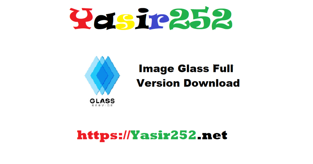 Image Glass Full Version Download