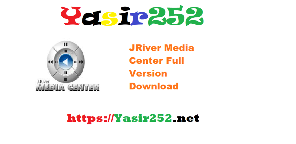 JRiver Media Center Full Version Download