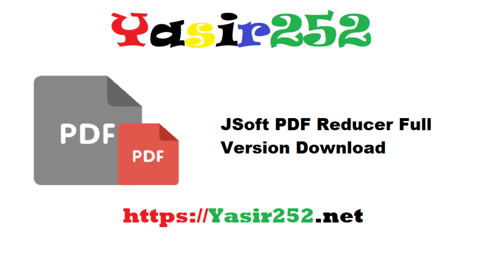 JSoft PDF Reducer 7.0 Full Version Download