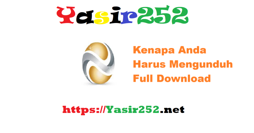 Kenapa Anda Harus Mengunduh Full Version Download