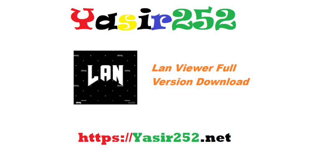 Lan Viewer Full Version Download