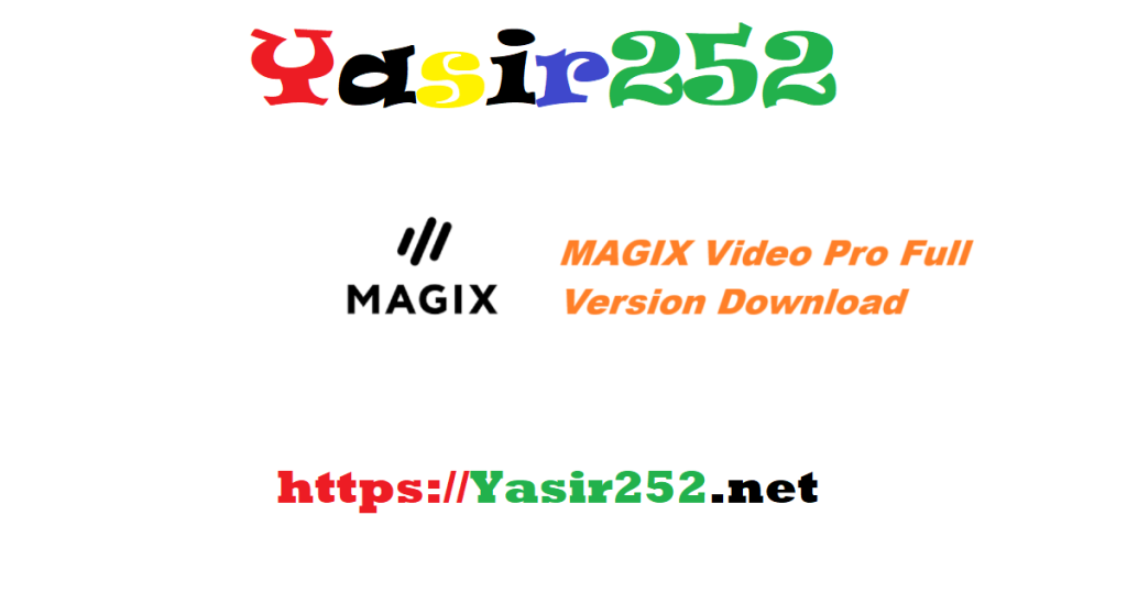 MAGIX Video Pro X17 267 Full Version Download