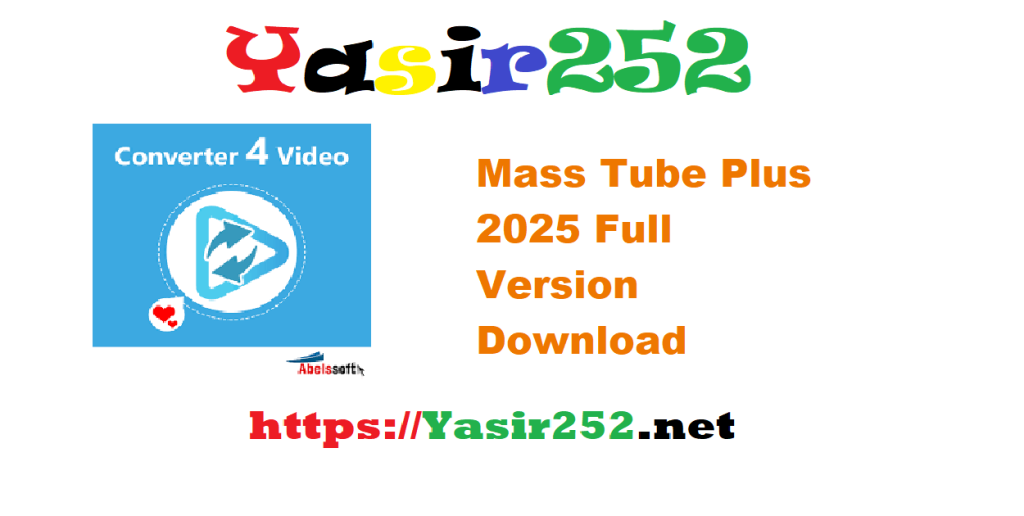MassTube Plus 2025 v20.133 Full Version Download