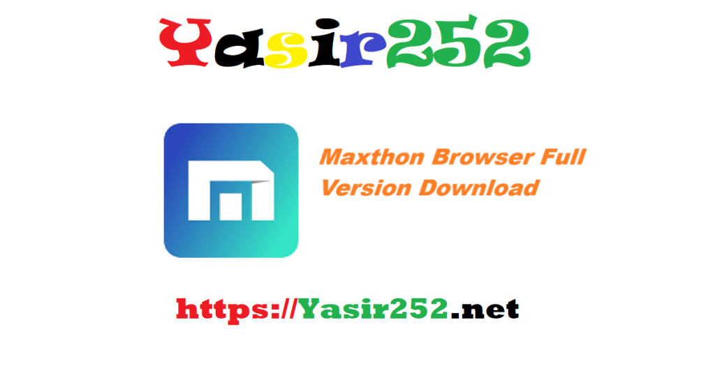 Maxthon Browser Full Version Download