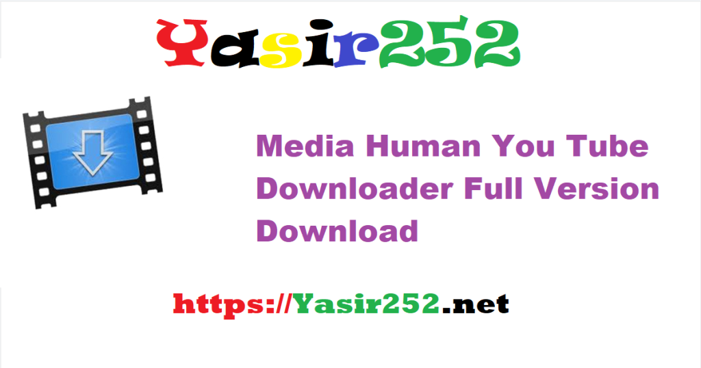 Media Human You Tube Downloader 3.9.14 (1306).rar Full Version Download