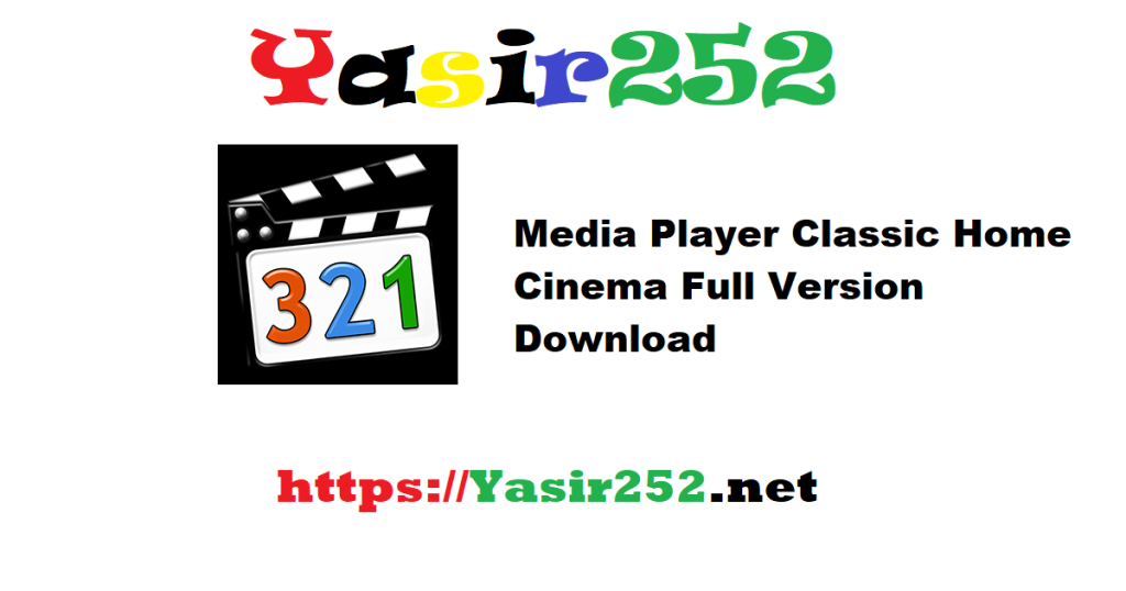 Media Player Classic Home Cinema Full Version Download