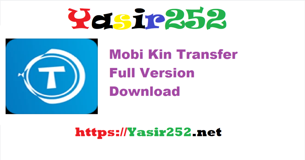 Mobi Kin Transfer 5.0.9.rar Full Version Download