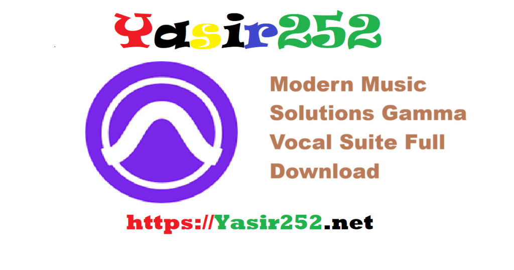 Modern Music Solutions Gamma Vocal Suite Full Version Download