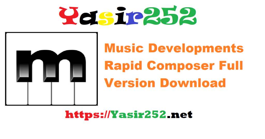 Music Developments Rapid Composer 5.5.2.rar Full Version Download