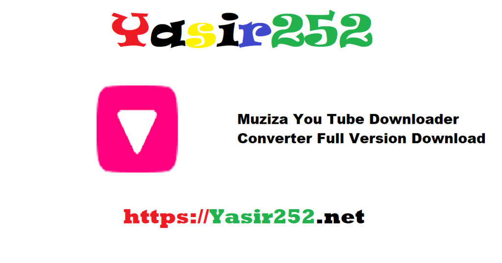 Muziza YouTube Downloader Converter Full Version Download