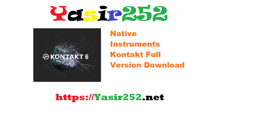Native Instruments Kontakt Full Version Download