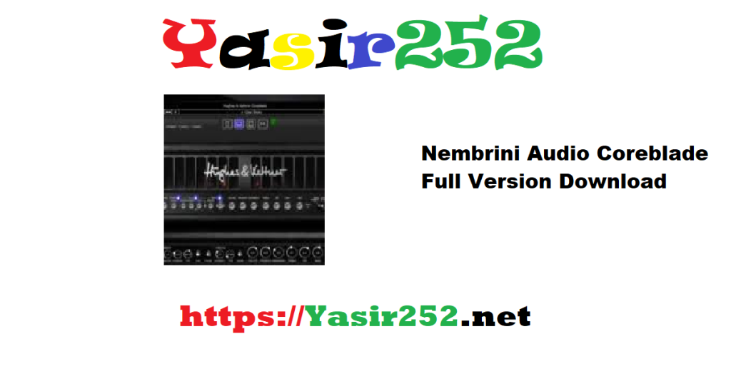 Nembrini Audio Coreblade Full Version Download