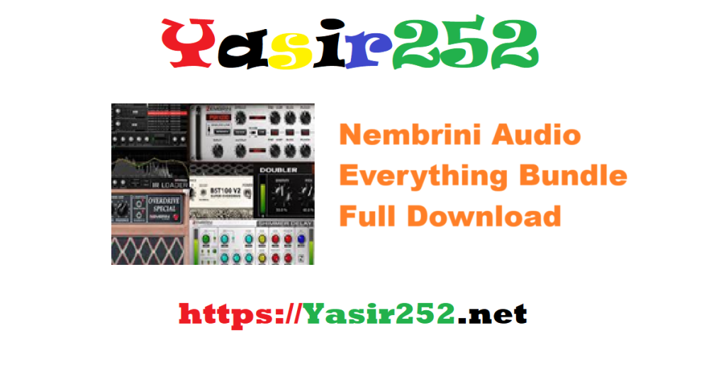 Nembrini Audio Everything Bundle 2025 Full Version Download