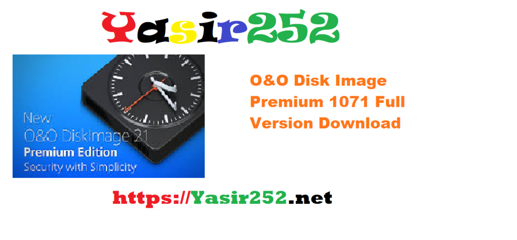 O&O Disk Image Premium 1071 Full Version Download