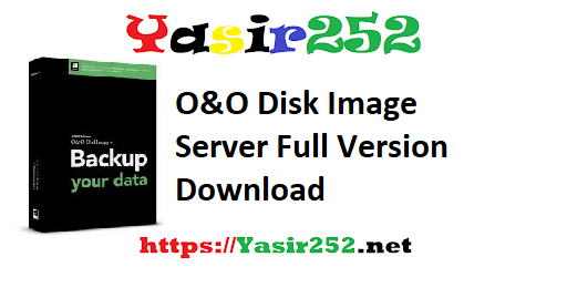 O&O Disk Image Server Full Version Download