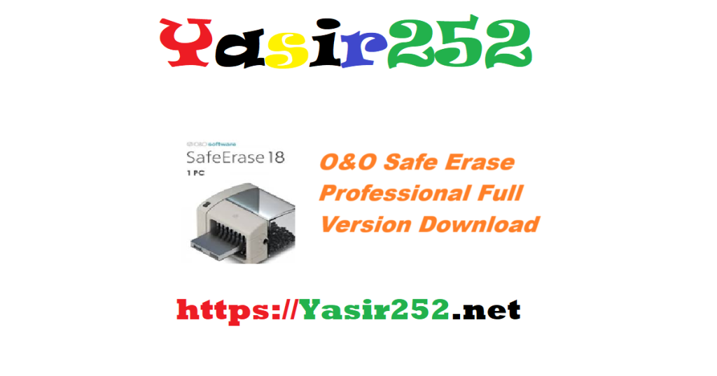 O&O Safe Erase Professional 548 Full Version Download