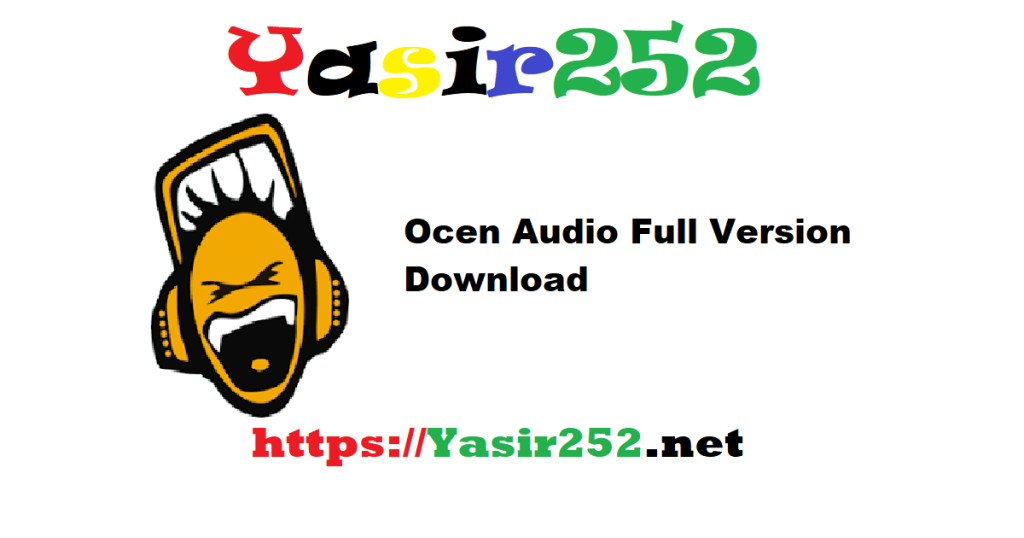 Ocen Audio Full Version Download