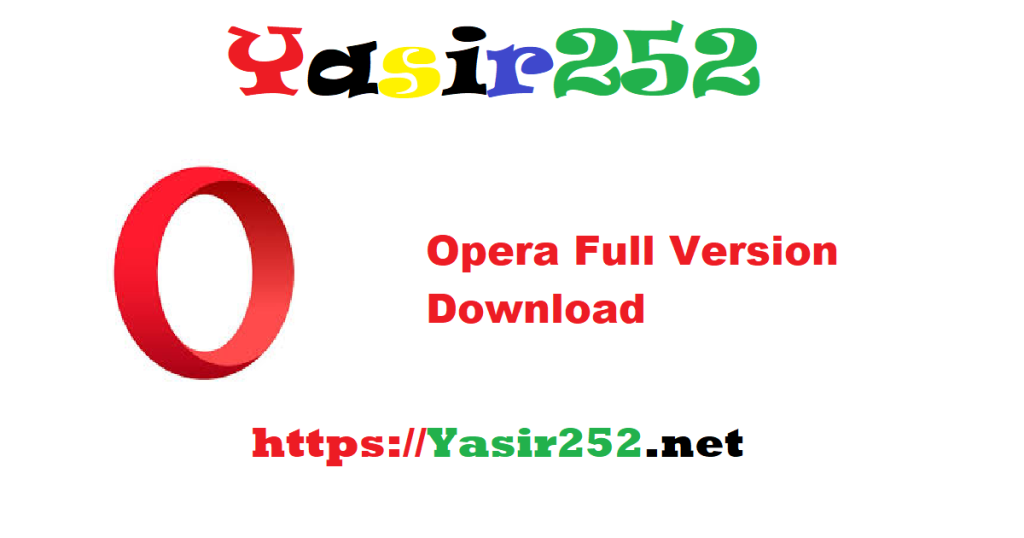 Opera 119.5497 Full Version Download