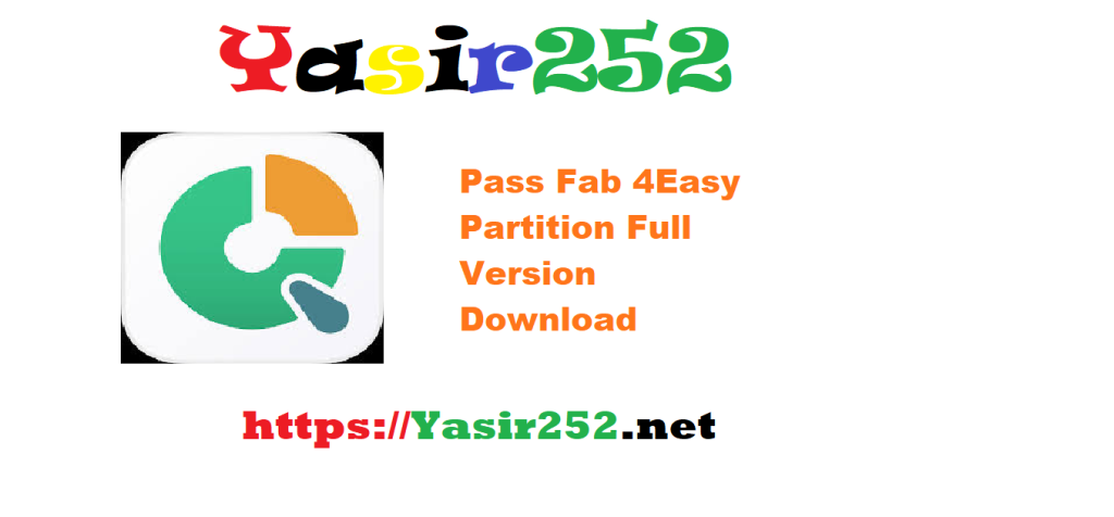 Pass Fab 4Easy Partition Full Version Download