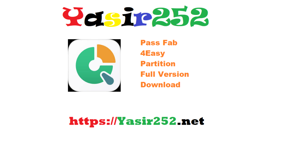 Pass Fab 4Easy Partition (x64) Full Version Download