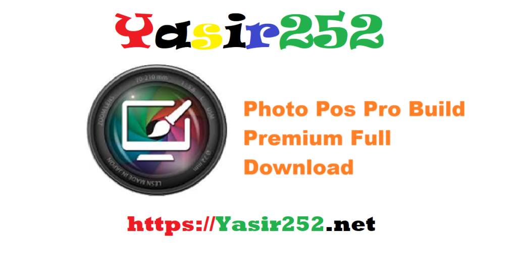 Photo Pos Pro Build Premium Full Version Download
