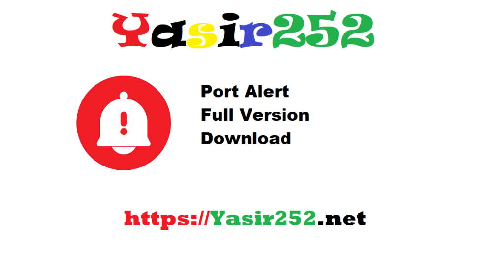 Port Alert Full Version Download