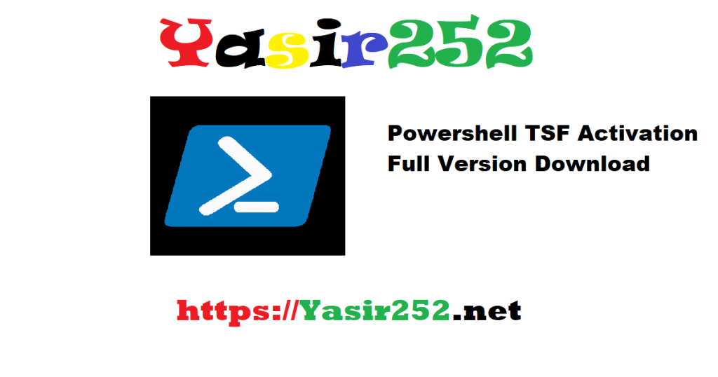 Powershell TSF Activation Full Version Download