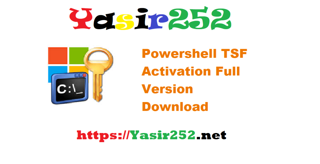 Powershell TSF Activation Full Version Download
