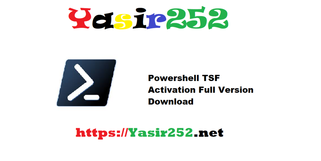 Powershell TSF Activation Full Version Download