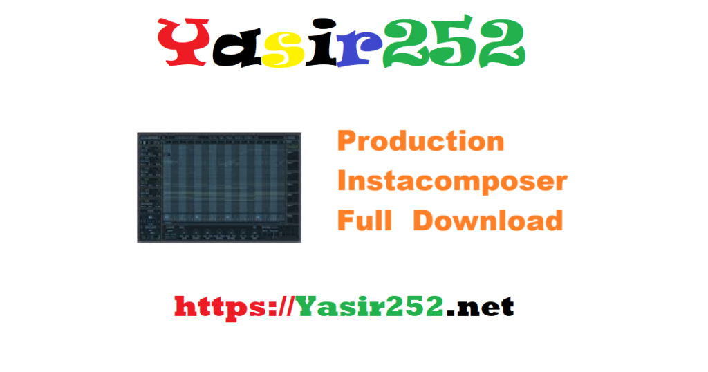 Production Instacomposer 250425 Full Version Download