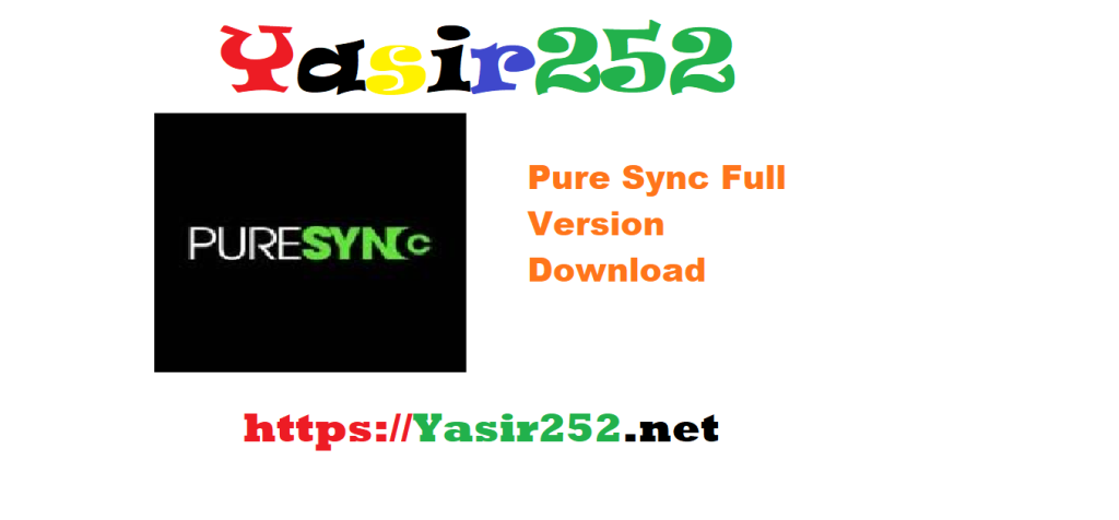 Pure Sync Full Version Download