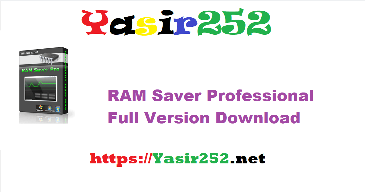 RAM Saver Professional 25.6.1.rar Full Version Download