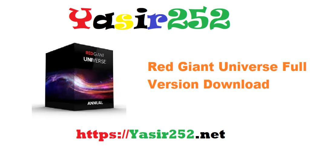 Red Giant Universe 2025 Full Version Download (x64)