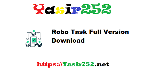 Robo Task Full Version Download