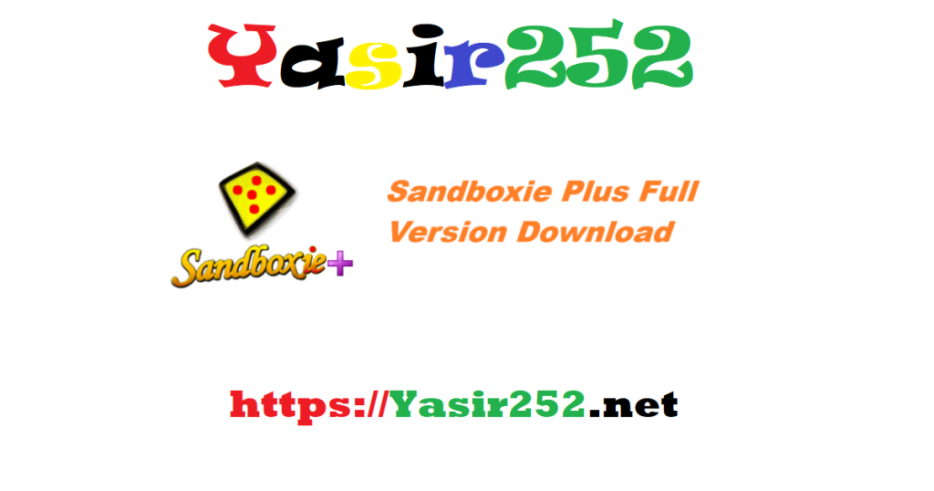 Sandboxie Plus Full Version Download