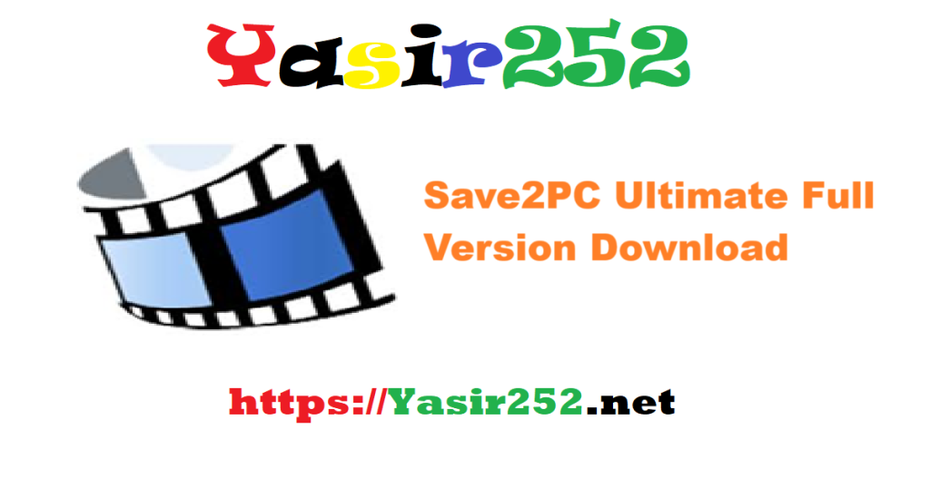 Save2PC Ultimate Full Version Download